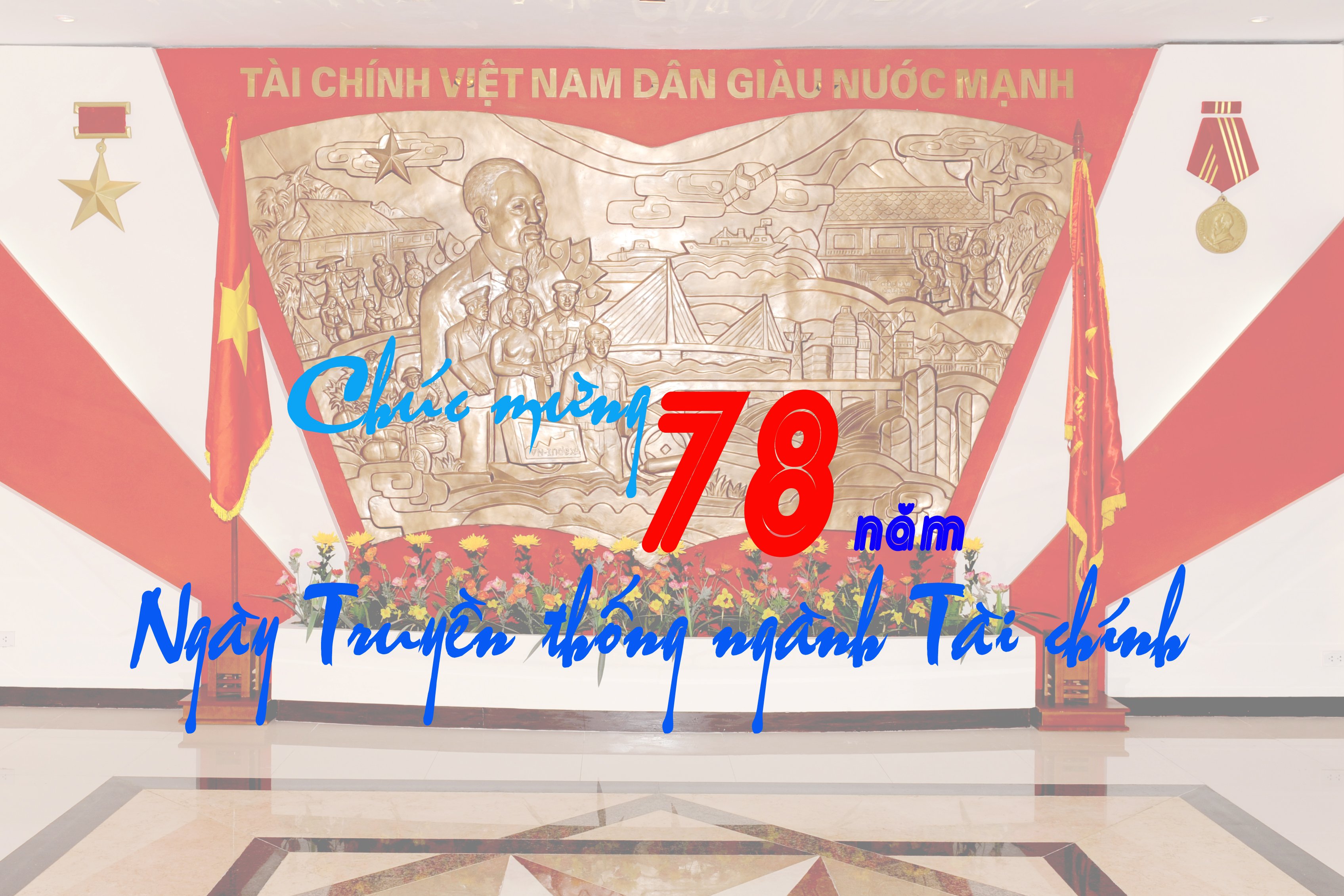 Bộ trưởng Bộ Tài chính Hồ Đức Phớc gửi thư chúc mừng 78 năm Ngày Truyền thống ngành Tài chính