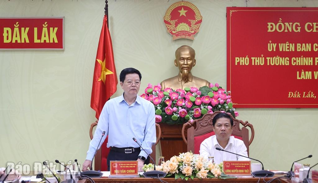 Phó Thủ tướng Chính phủ Mai Văn Chính làm việc với tỉnh Đắk Lắk