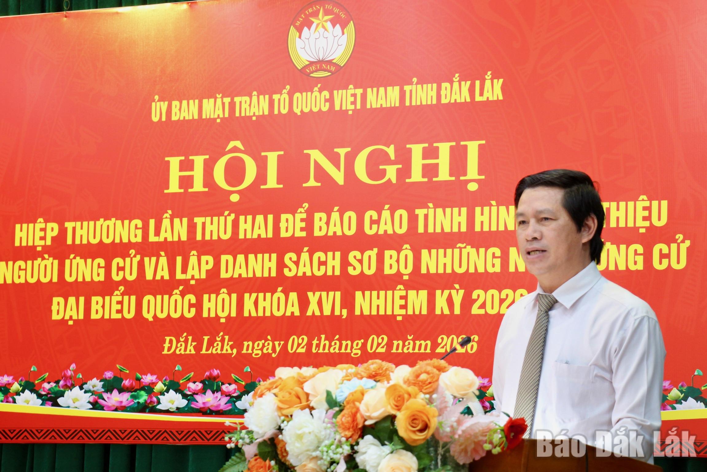 Thống nhất danh sách sơ bộ người ứng cử đại biểu Quốc hội khóa XVI và đại biểu HĐND tỉnh Đắk Lắk khóa XI